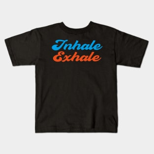 Inhale Exhale Yoga Meditation Kids T-Shirt